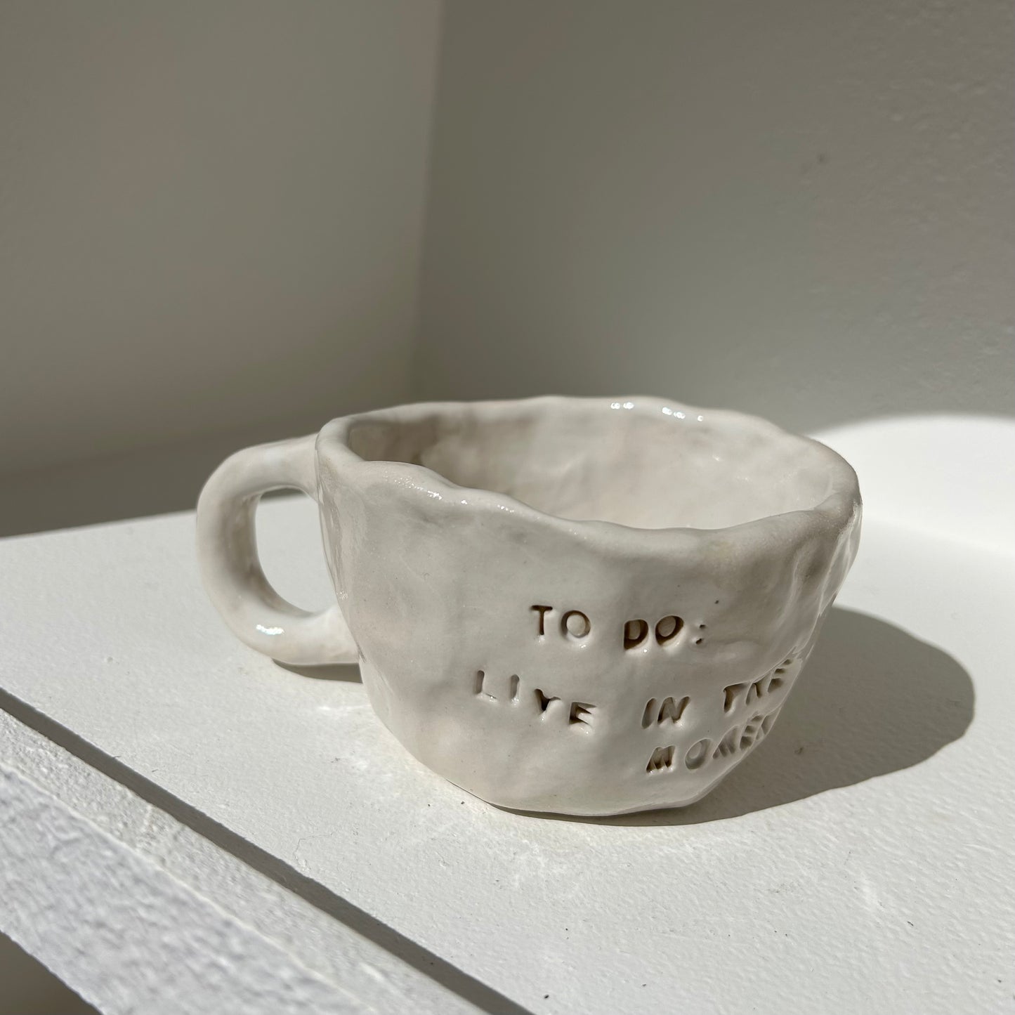 Ceramic Mug - “to do: live in the moment”