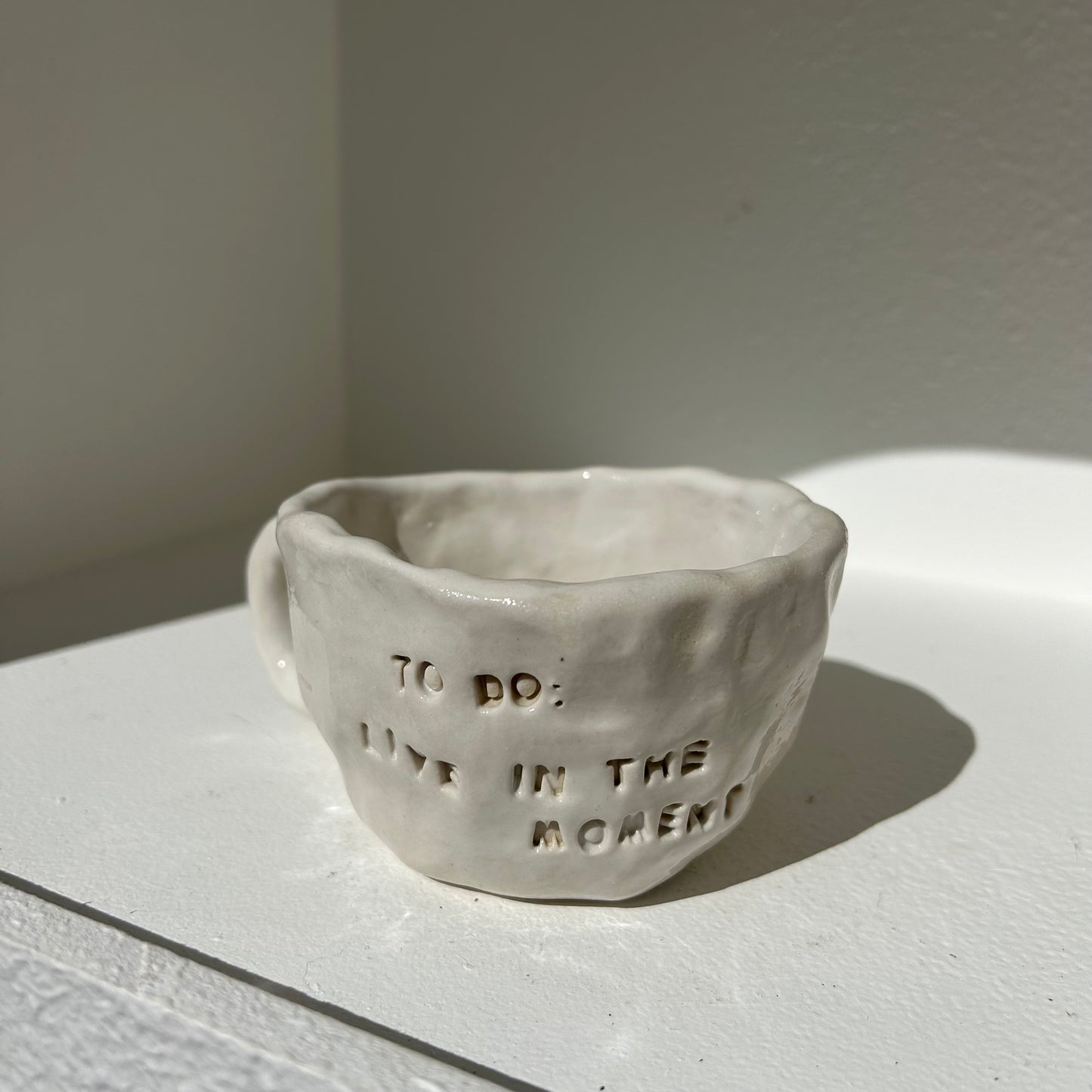 Ceramic Mug - “to do: live in the moment”