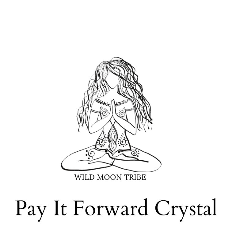 Pay It Forward Crystal